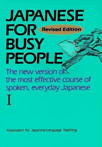 Japanese For Busy People Iii (Revised Edition)