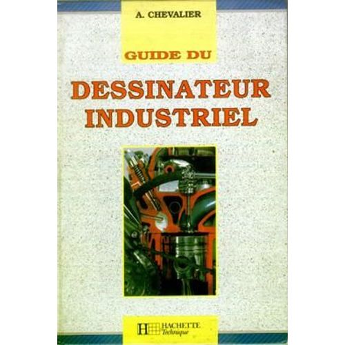 Guide Du Dessinateur Industriel