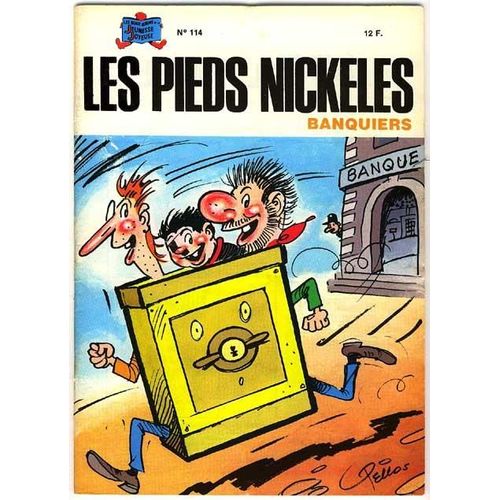 Les Pieds Nickeles Banquiers