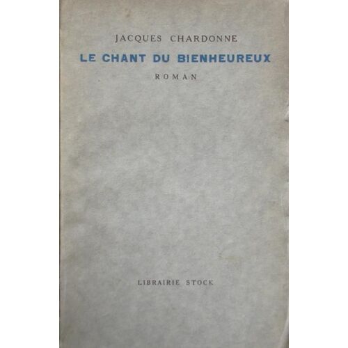 Le Chant Du Bienheureux
