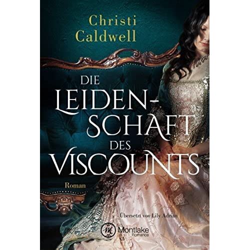 Die Leidenschaft Des Viscounts