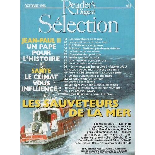 Sélection Du Réader's Digest N° 596 : Jean Paul Ii : Un Pape Pour L'histoire. Santé: Le Climat Vous Influence! Les Sauveteurs De La Mer.