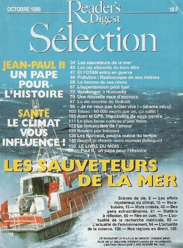 Sélection Du Réader's Digest N° 596 : Jean Paul Ii : Un Pape Pour L'histoire. Santé: Le Climat Vous Influence! Les Sauveteurs De La Mer.
