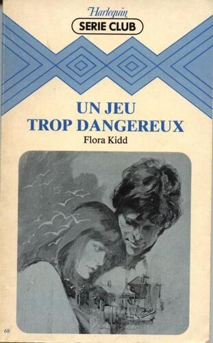 Un Jeu Trop Dangereux
