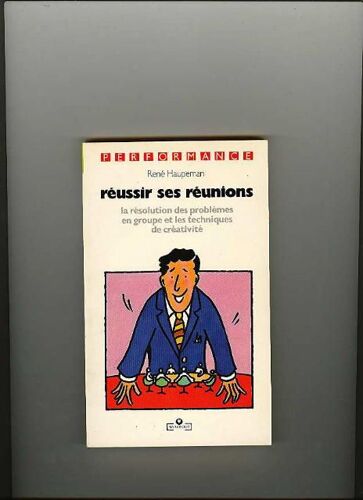 Réussir Ses Réunions
