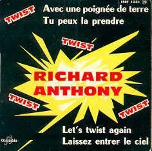 Avec Une Poignee De Terre / Tu Peux La Prendre / Let S Twist Again / Laissez Entrer Le Ciel