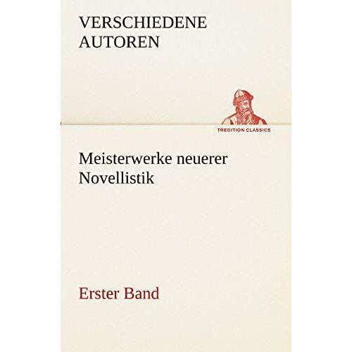 Meisterwerke Neuerer Novellistik