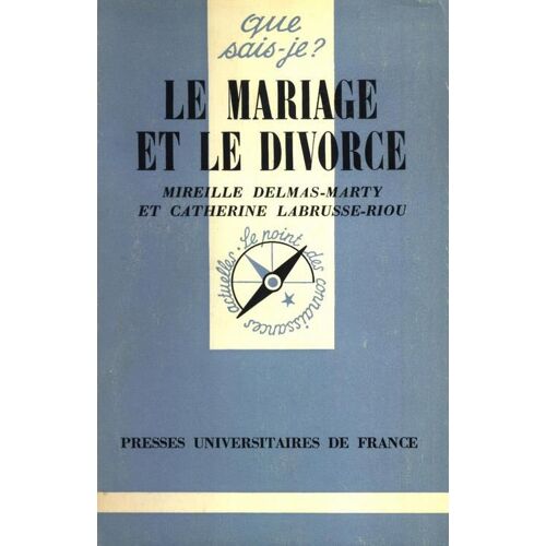 Le Mariage Et Le Divorce