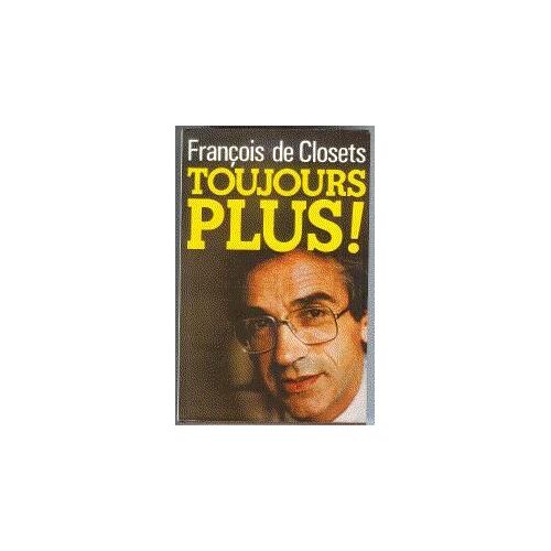 Toujours Plus !