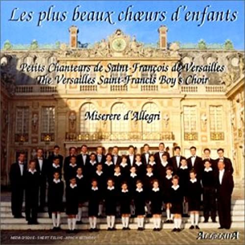 Miserere Petits Chanteurs De St. François De Versailles