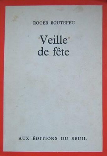 Veille De Fete