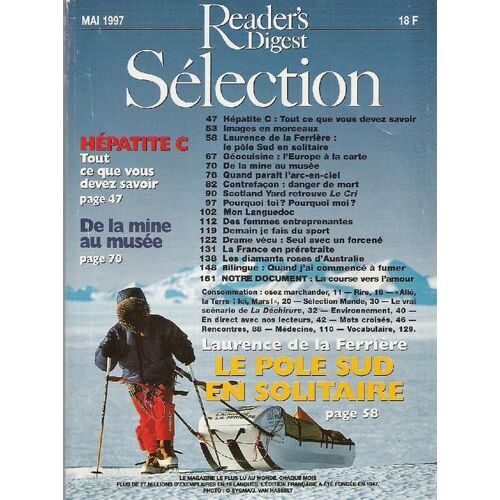 Selection Reader's Digest N° Mai 97 : Le Pôle Sud En Solitaire