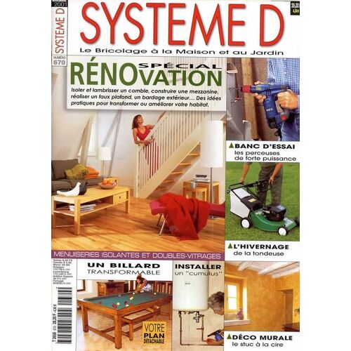 Systeme D N° 670 : Spécial Rénovation