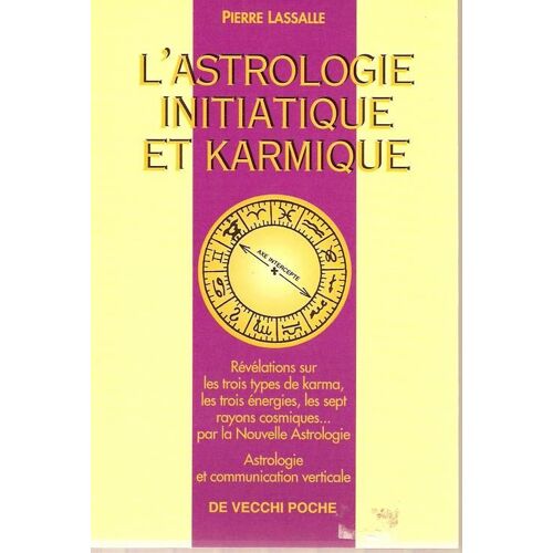 L'astrologie Initiatique Et Karmique