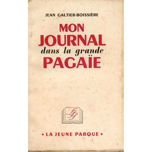 Mon Journal Dans La Grande Pagaïe