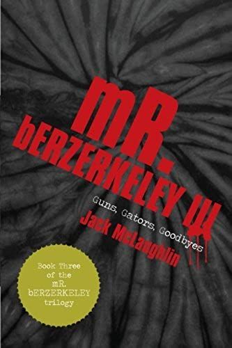 Mr. Berzerkeley Iii