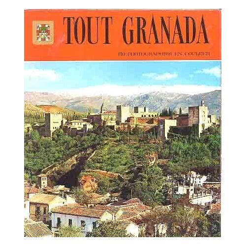 Tout Granada.
