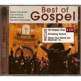 Best Of Gospel : Les Plus Beaux Gospels D'hier Et D'aujourd'hui