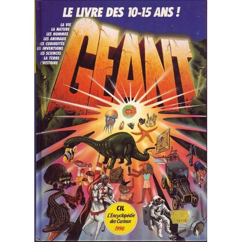 Géant Le Livre Des 10-15 Ans !