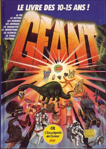 Géant Le Livre Des 10-15 Ans !