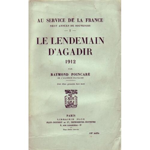 Le Lendemain D'agadir 1912