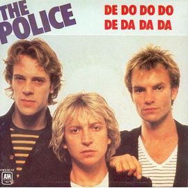 De Do Do Do, De Da Da Da