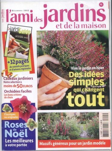 L'ami Des Jardins Et De La Maison N° 905 - Vive Le Jardin En Hiver Des Idées Simples Qui Change Tout