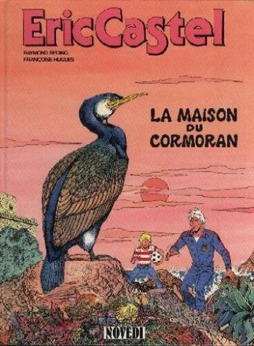 Eric Castel Tome 12 - La Maison Du Cormoran