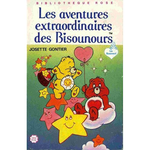 Les Aventures Extraordinaires Des Bisounours