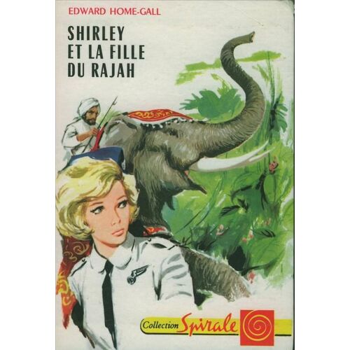 Shirley Et La Fille Du Rajah