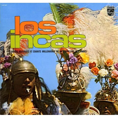 Danses Magiques Et Chants Millenaires De La Cordilliere Des Andes