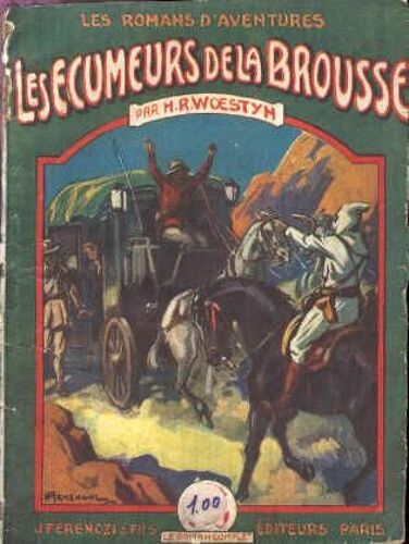 Les Écumeurs De La Brousse