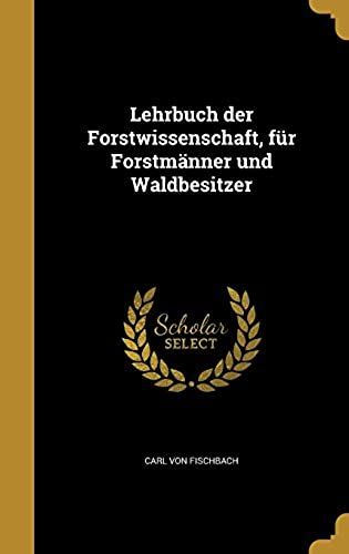 Ger-Lehrbuch Der Forstwissensc