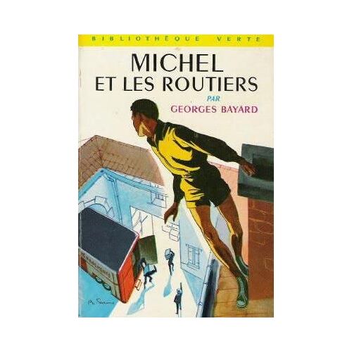 Michel Et Les Routiers