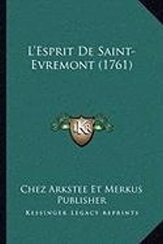 L'esprit De Saint-Evremont (1761)