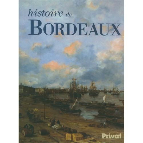 Histoire De Bordeaux