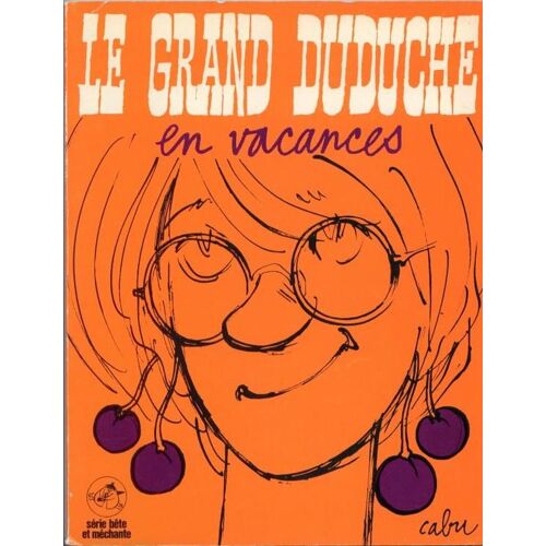 Le Grand Duduche En Vacances