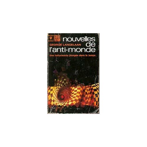 Nouvelles De L'anti-Monde