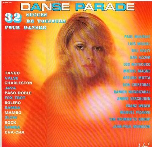 Danse Parade - 32 Succès De Toujours Pour Danser