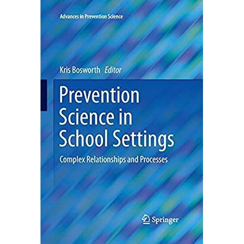Prevention Science In School Settings