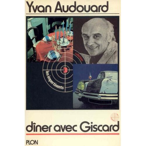 Diner Avec Giscard