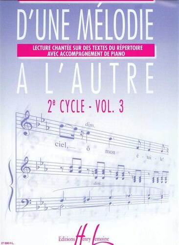 D'une Mélodie À L'autre 2e Cycle - Vol. 3