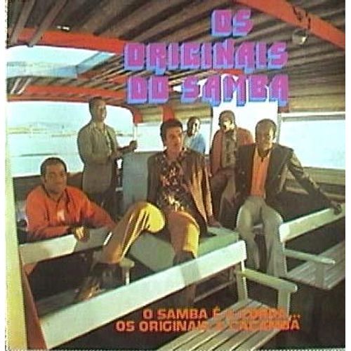 O Samba É A Corda... Os Originais A Caçamba