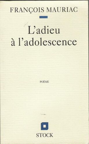 L'adieu À L'adolescence - Poème