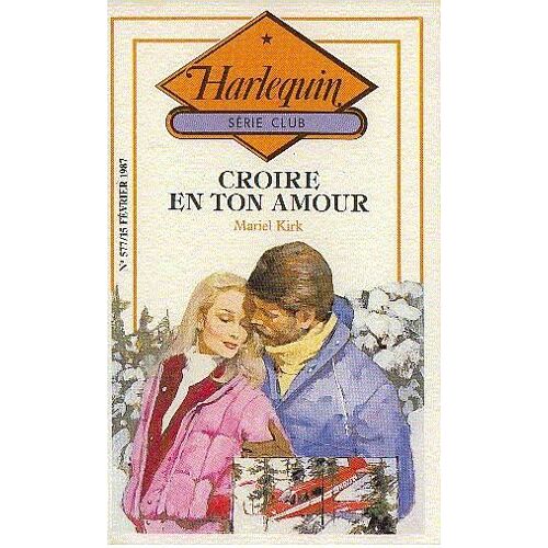 Croire En Ton Amour