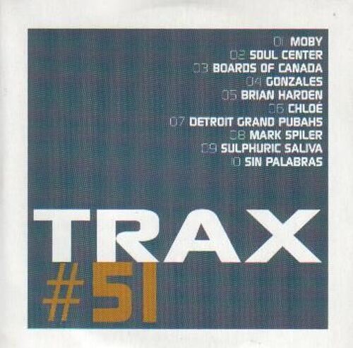 Trax #51 - Compilation - Cd 10 Titres + Revue D'actualité Electro