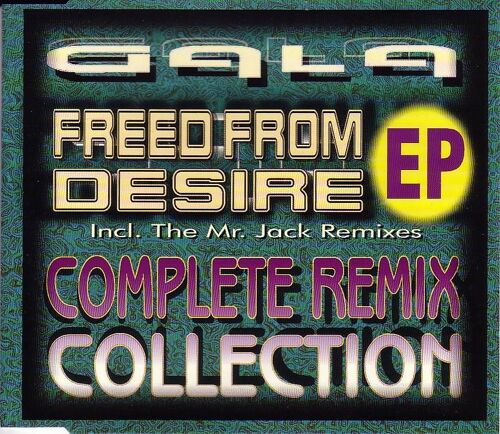 Freed From Desire (Ep) The Mr. Jack Remixes / Complete Remix Collection