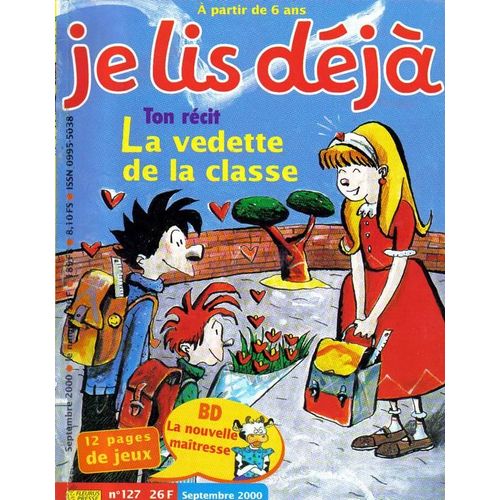 Je Lis Déjà N° 127 : La Vedette De La Classe
