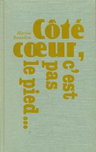 Coté Coeur C'est Pas Le Pied