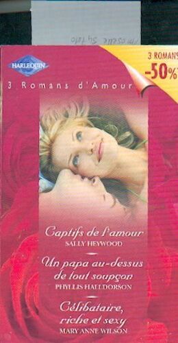 Captifs De L Amour + Un Papa + Celibataire